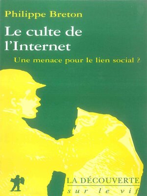 cover image of Le culte de l'Internet